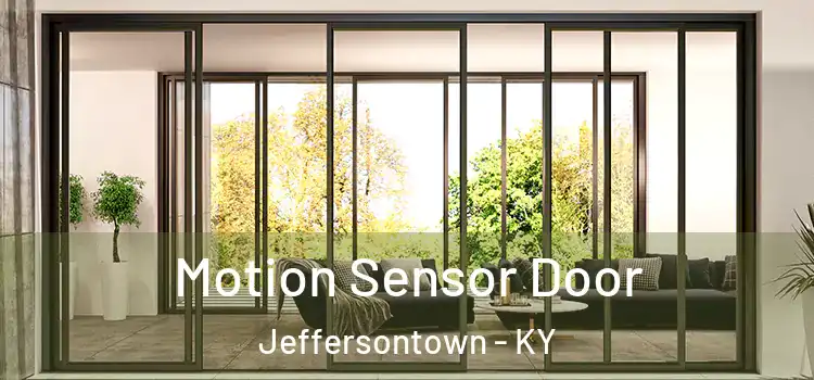 Motion Sensor Door Jeffersontown - KY